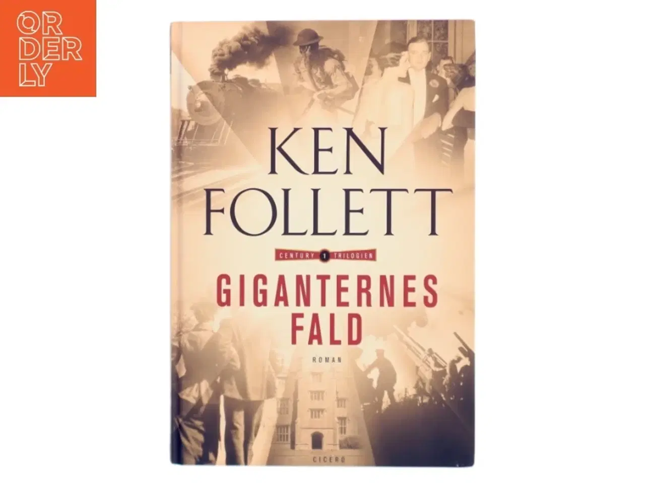 Billede 1 - Giganternes fald af Ken Follett (Bog)