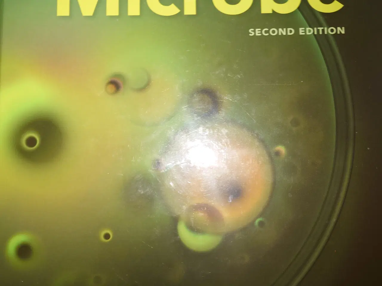 Billede 1 - Microbe, 3rd Edition Michele S. Swanson, Elizabeth