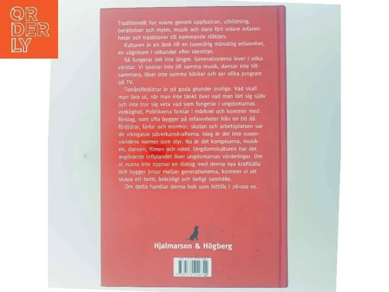 Billede 3 - Generationsklyftan hotar demokratin af Anders Carlberg fra Hjalmarson & Hgberg