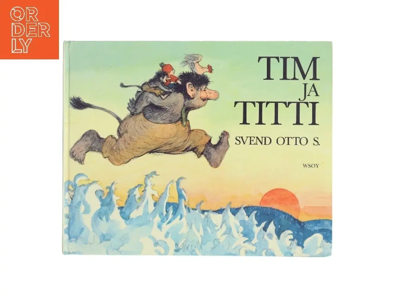 Billede 1 - Tim ja Titti af Svend Otto S. (Bog)