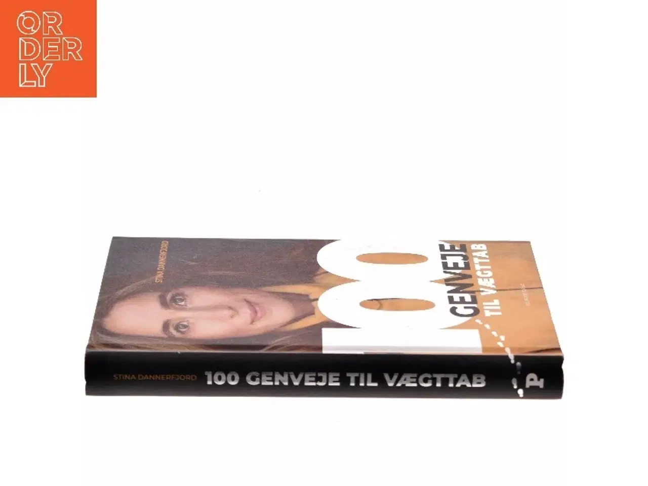 Billede 2 - 100 genveje til vægttab af Stina Dannerfjord (Bog) fra Politikens Forlag