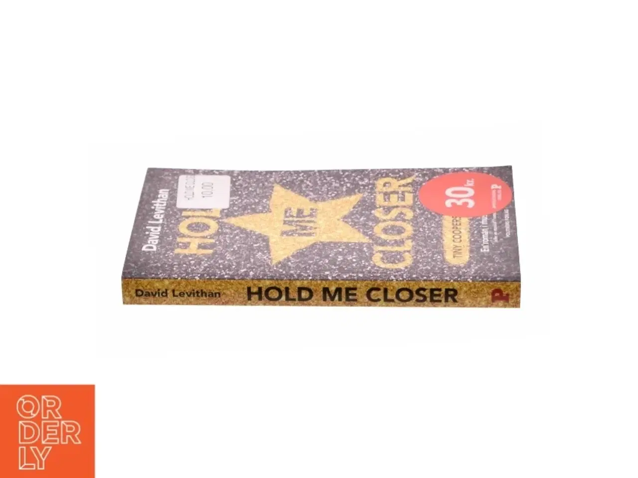 Billede 3 - Hold me closer af David Levithan (Bog)