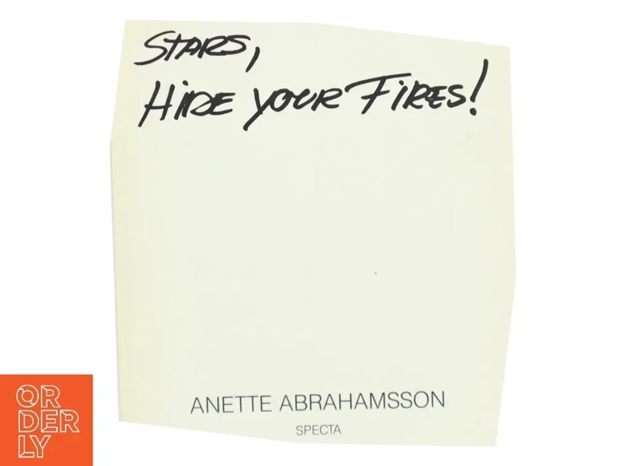 Billede 1 - Stars, Hide your Fires!&#39; af Anette Abrahamsson (Digtsamling)