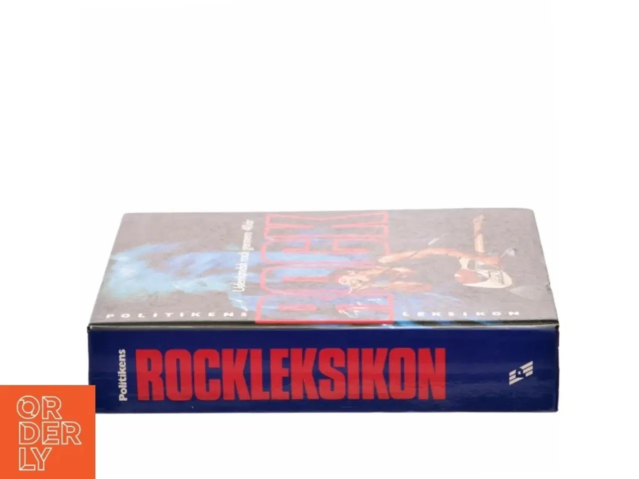 Billede 2 - Politikens rockleksikon : udenlandsk rock gennem 40 år af Jan Sneum (Bog)