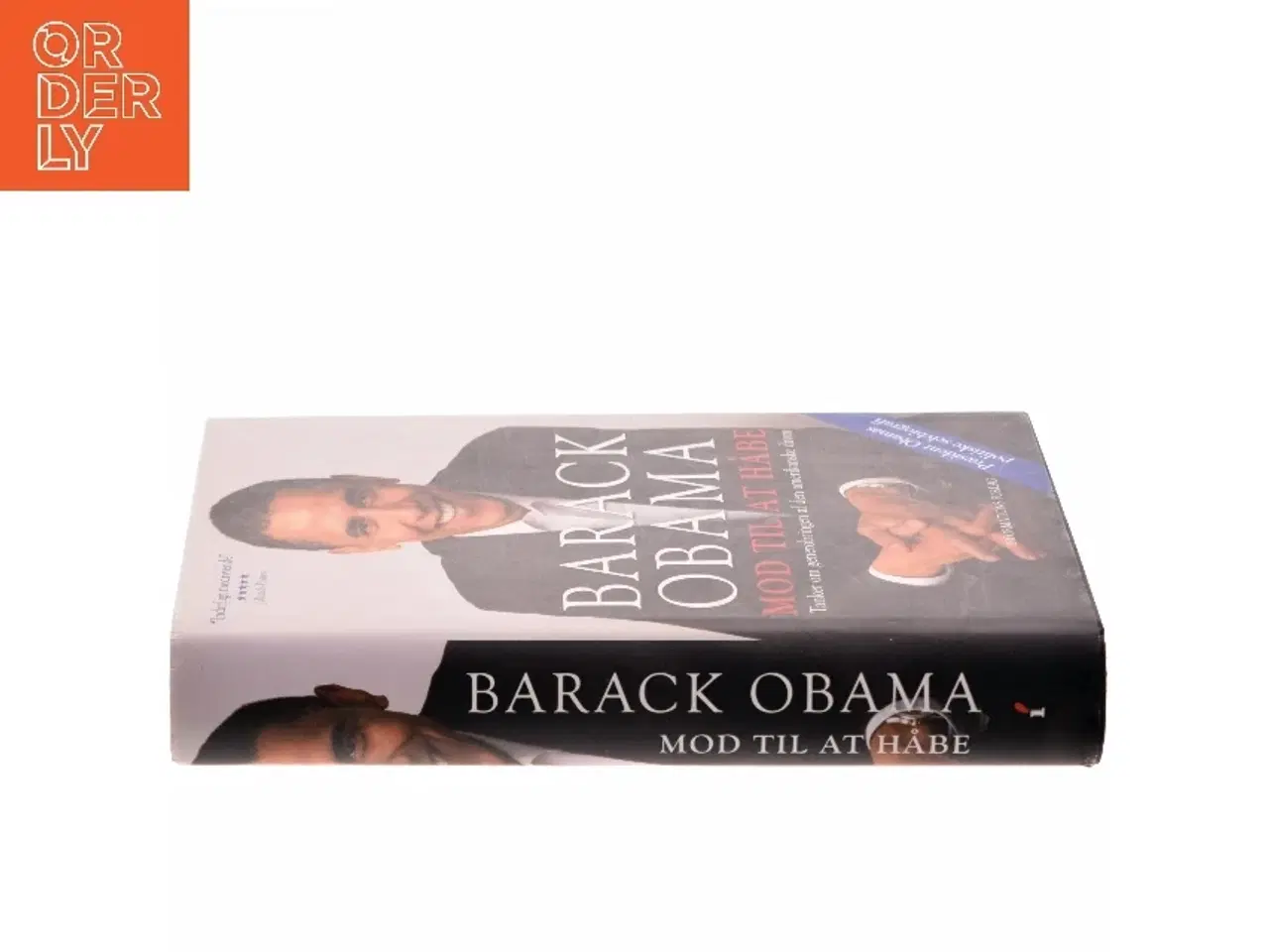 Billede 2 - Mod til at håbe : tanker om generobringen af den amerikanske drøm af Barack Obama (Bog)