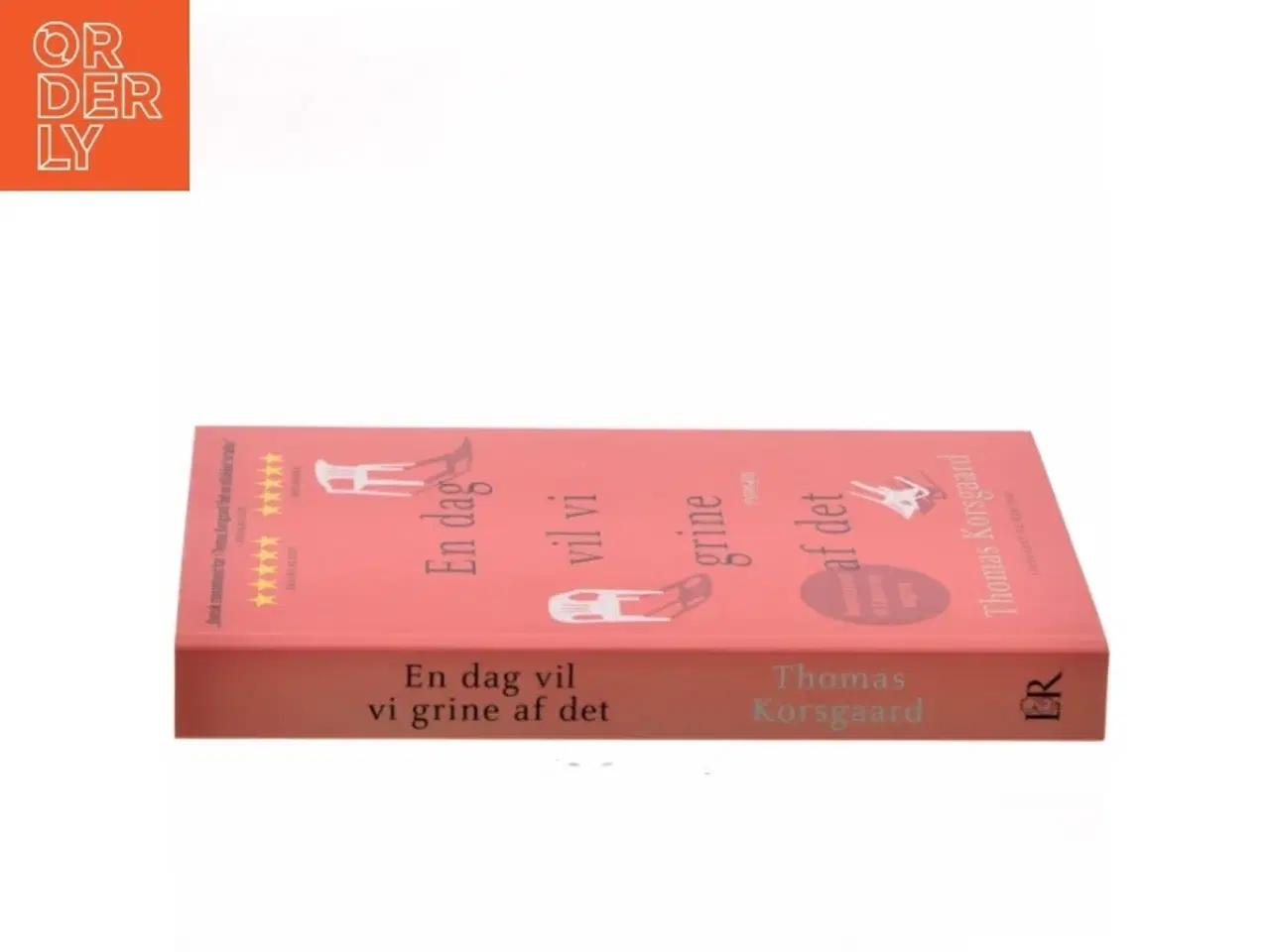Billede 2 - En dag vil vi grine af det : roman af Thomas Korsgaard (f. 1995) (Bog)