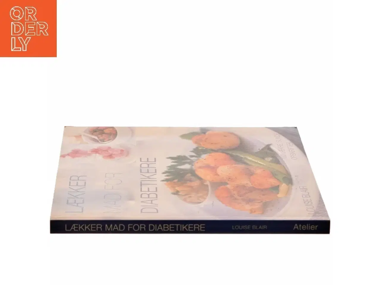 Billede 2 - Lækker mad for diabetikere : 100 lækre, sunde opskrifter af Louise Blair (Bog)