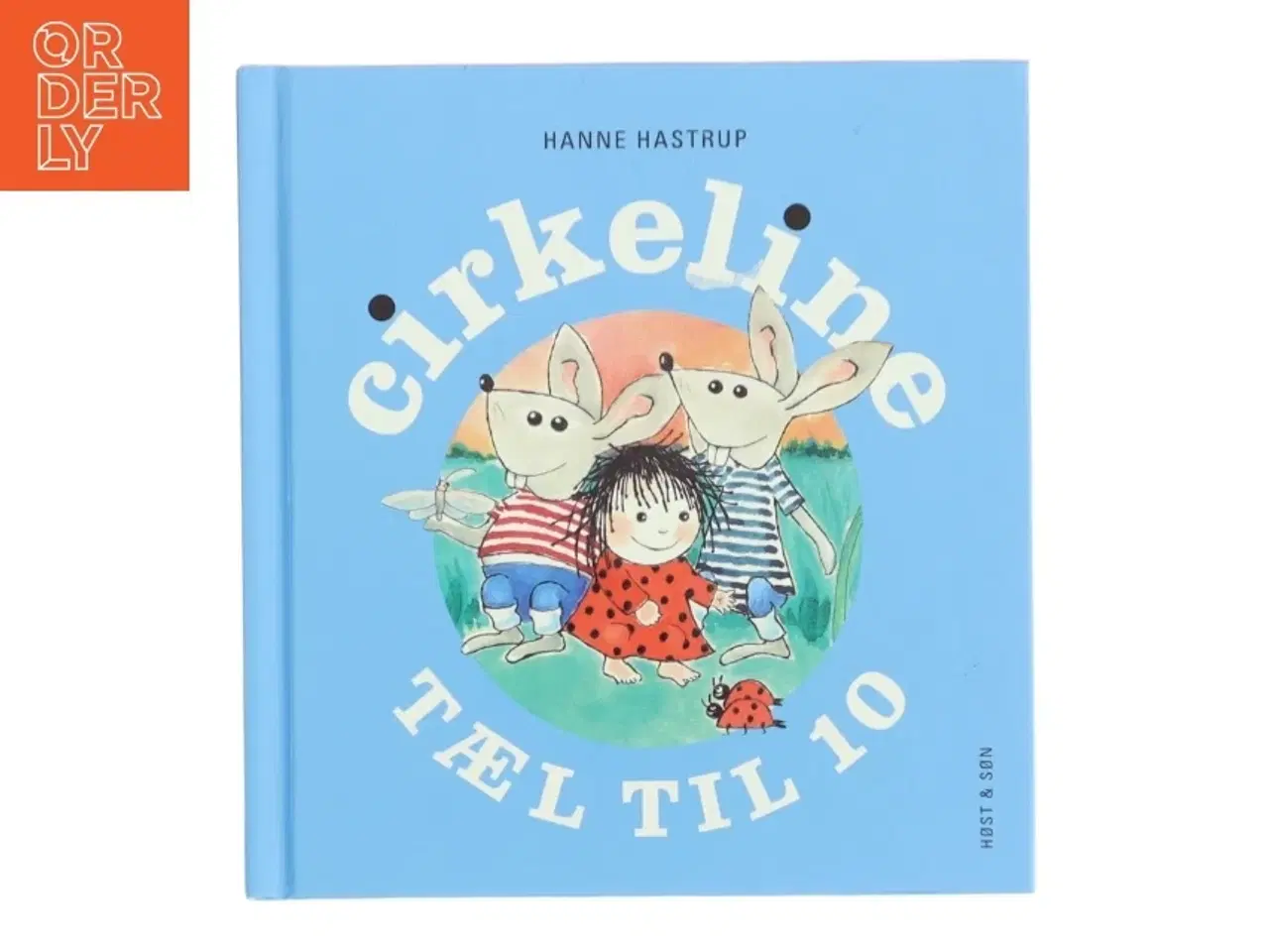 Billede 1 - Cirkeline - tæl til 10 af Hanne Hastrup (Bog)