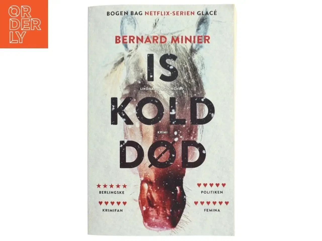 Billede 1 - &#39;Iskold Død&#39; af Bernard Minier (bog) fra Lindhardt og Ringhof