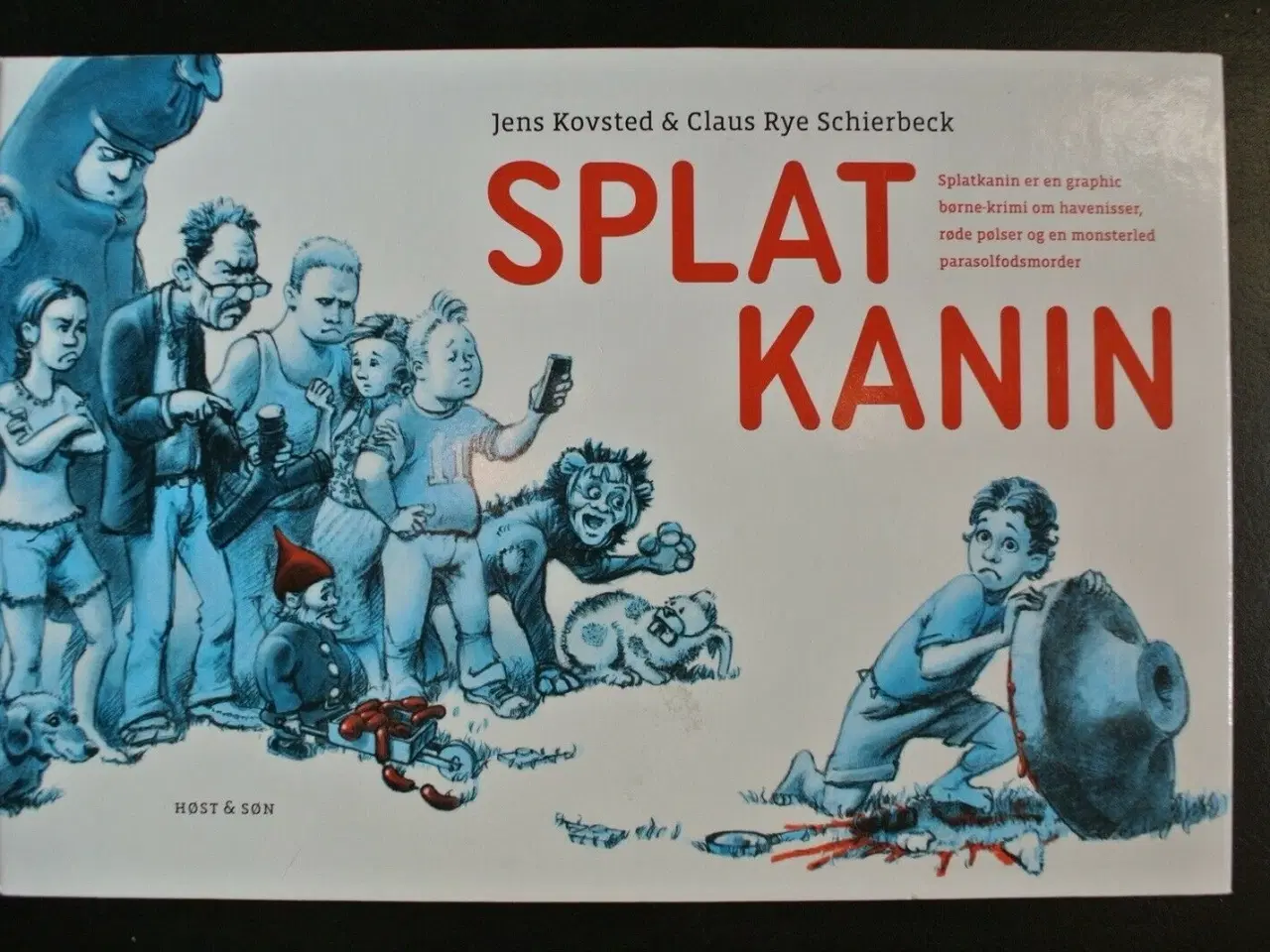 Billede 1 - splatkanin, af jens kovsted. ill. af claus rye sch