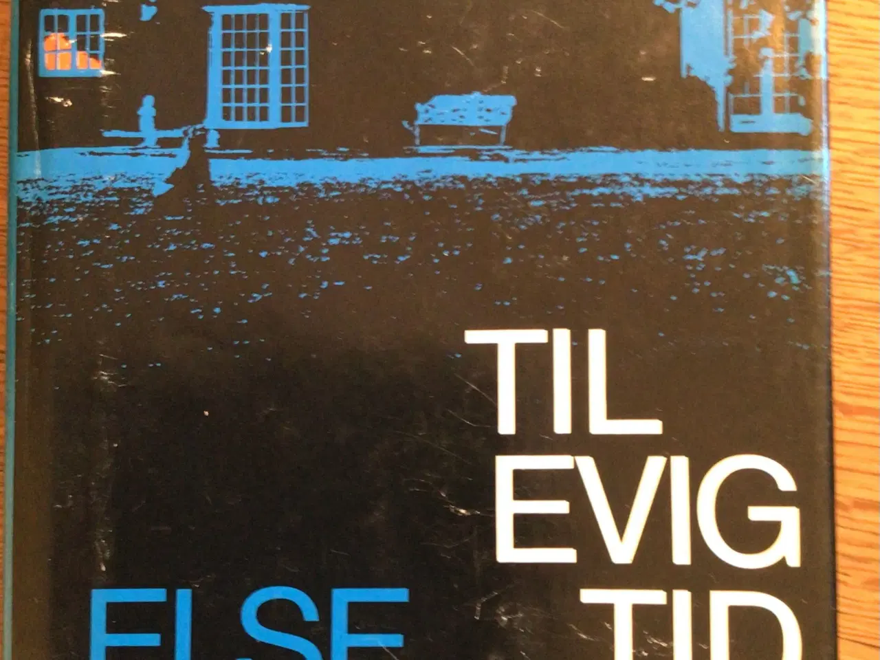 Billede 1 - Else Fischer : Til evig tid