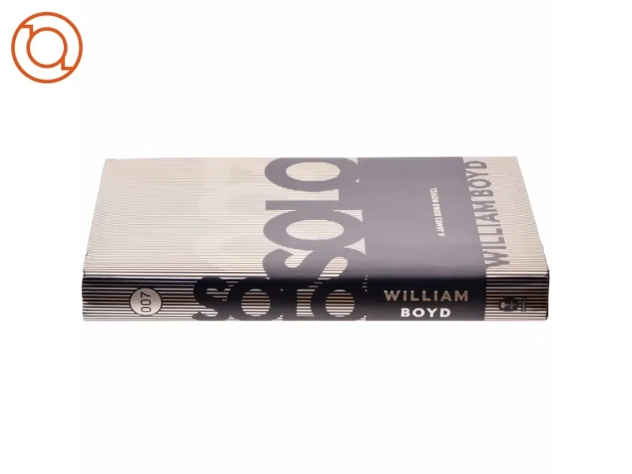 Billede 2 - Solo : the new mission af William Boyd (Bog)