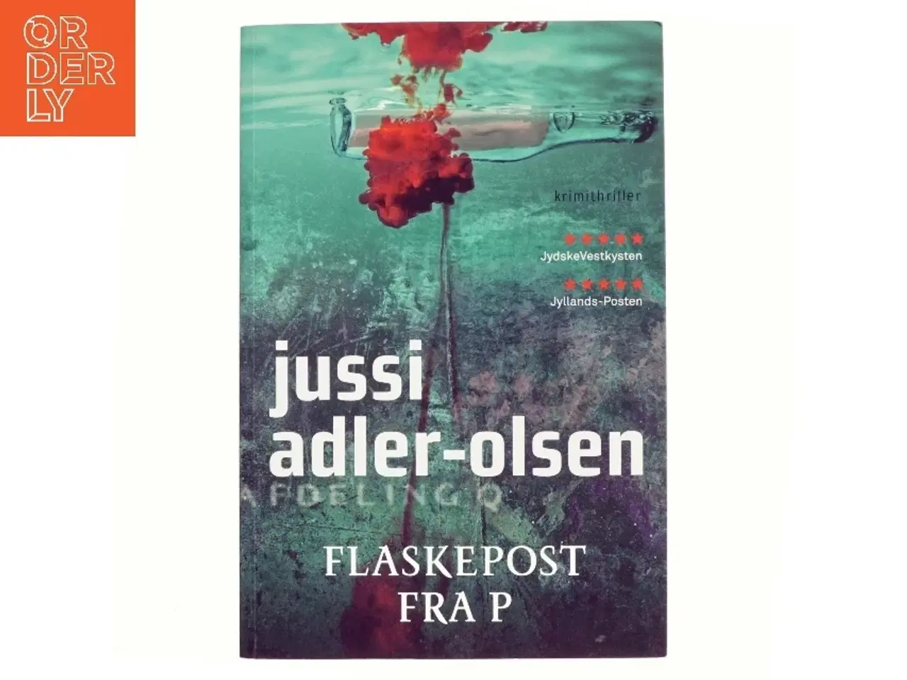 Billede 1 - Flaskepost Fra P af Adler-Olsen, Jussi (Bog)