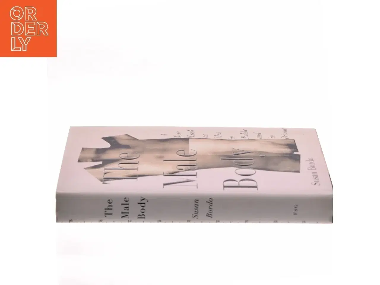 Billede 2 - The male body : a new look at men in public and in private af Susan Bordo (Bog)