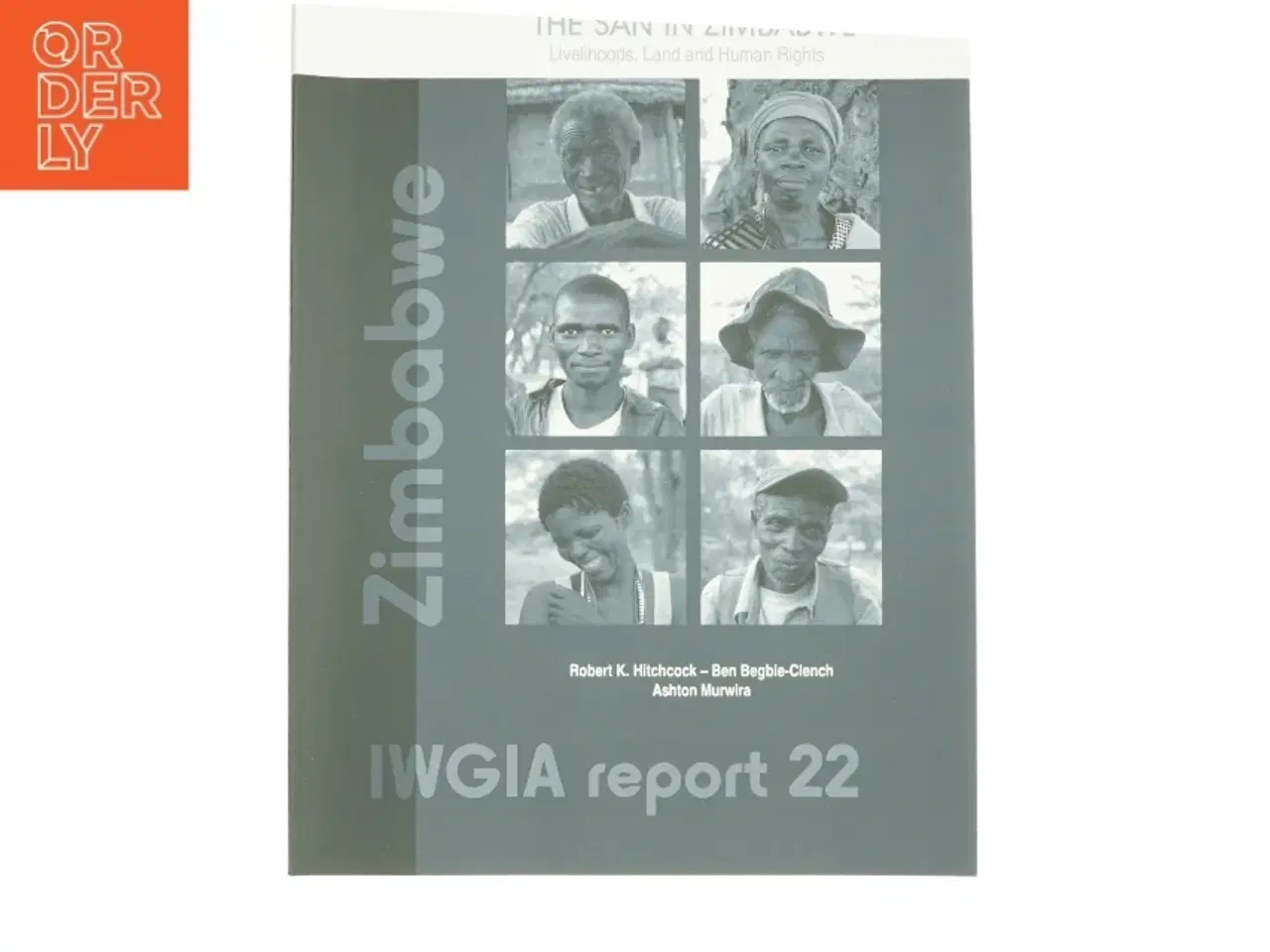 Billede 1 - The San in Zimbabwe af Ashton Murwira, Ben Begbie-Clench, Robert K. Hitchcock (Bog)