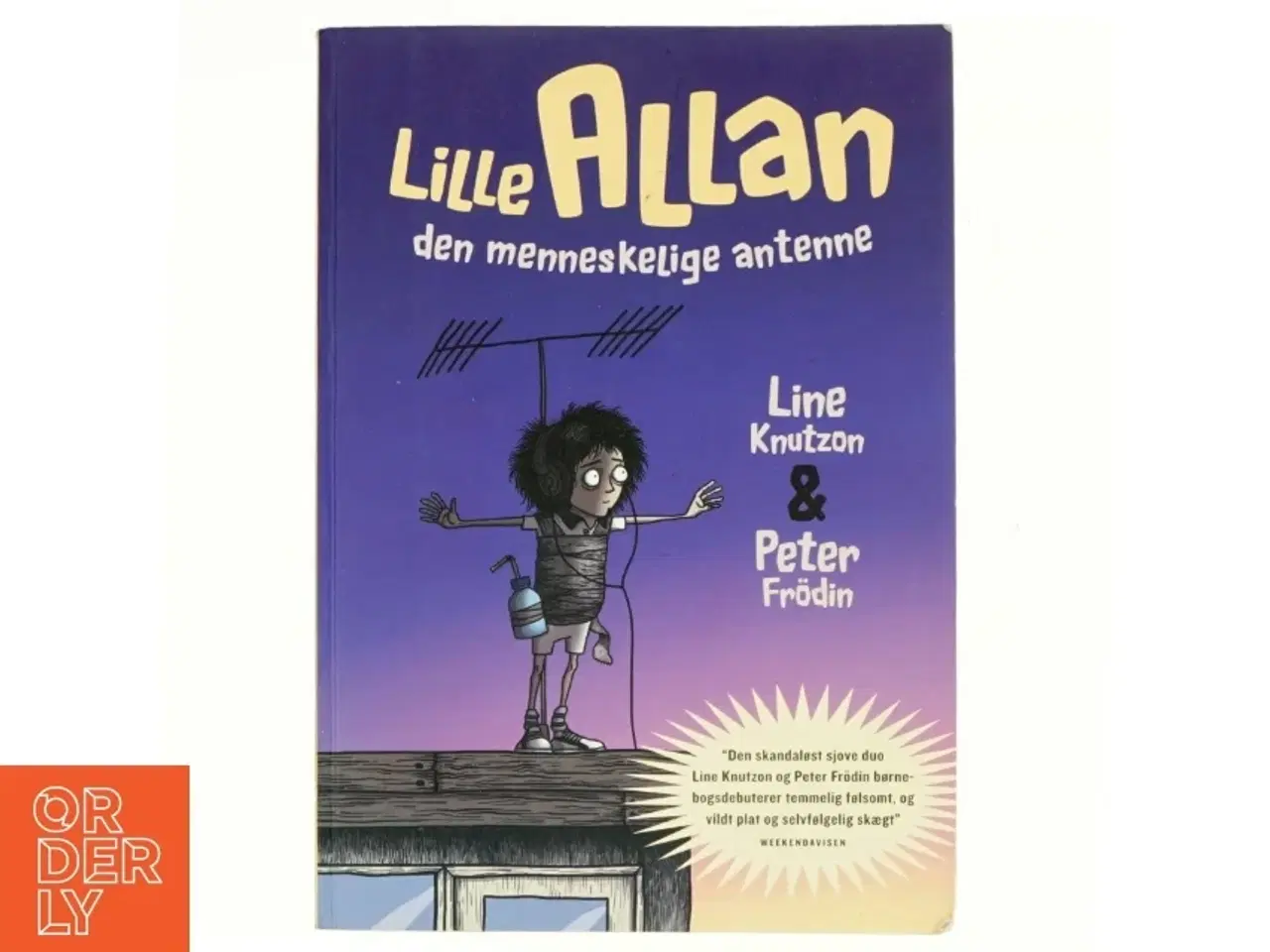 Billede 1 - Lille Allan - den menneskelige antenne af Line Knutzon, Peter Frödin (Bog)