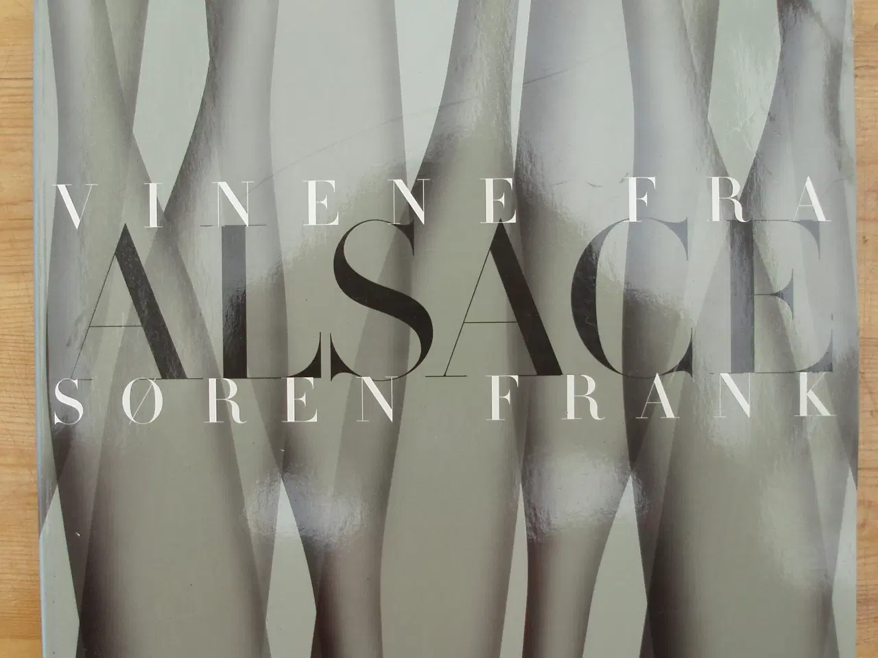 Billede 1 - Vinene fra Alsace af Søren Frank