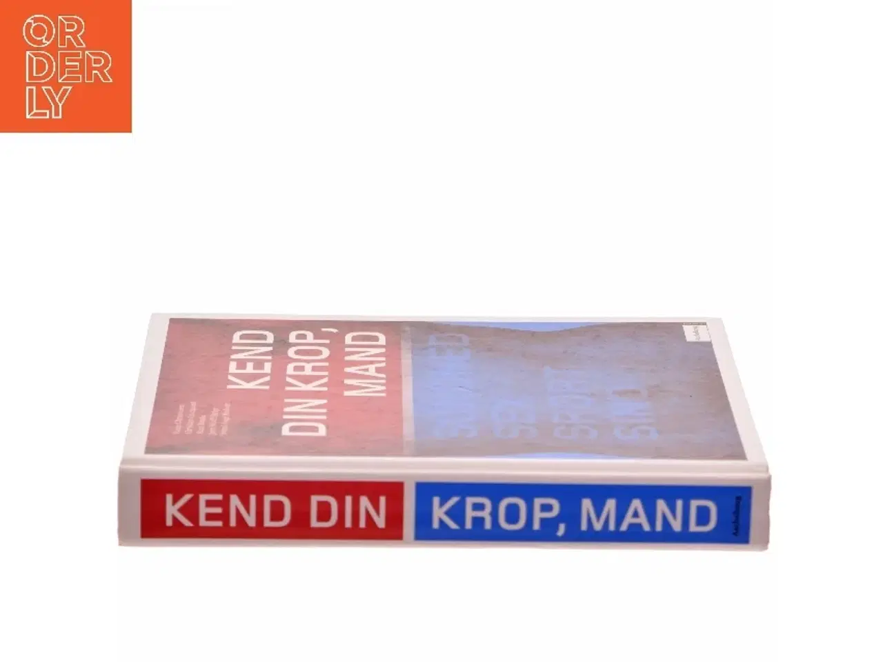 Billede 2 - Kend din krop, mand : sundhed, sex, sport, sind af Kaare Christensen (Bog)