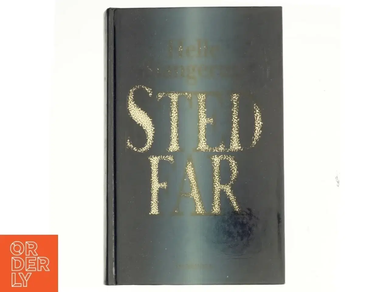 Billede 1 - Stedfar af Helle Stangerup (Bog)