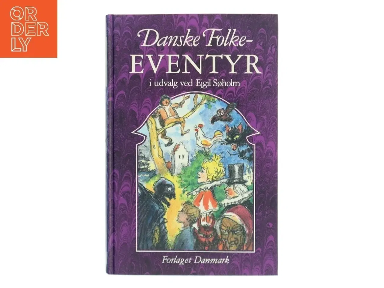 Billede 1 - Danske Folke-Eventyr af Egil Søholm (Bog)