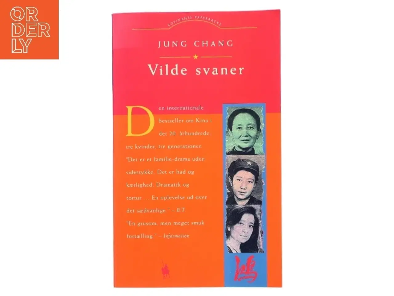 Billede 1 - Vilde Svaner: Tre Dotre Af Kina af Jung Chang (Bog)