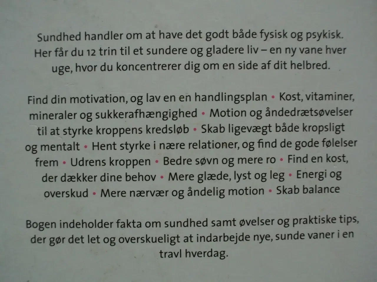 Billede 3 - 12 sunde vaner - bedre helbred, mere energi og , a