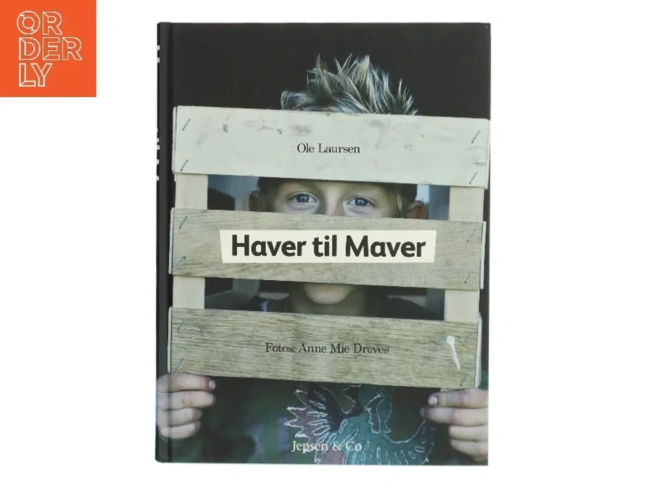 Billede 1 - Haver til maver af Ole Laursen (f. 1965-11-10) (Bog)