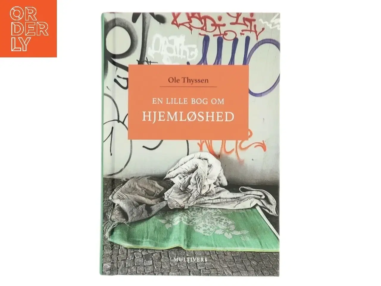 Billede 1 - En lille bog om hjemløshed af Ole Thyssen (Bog)