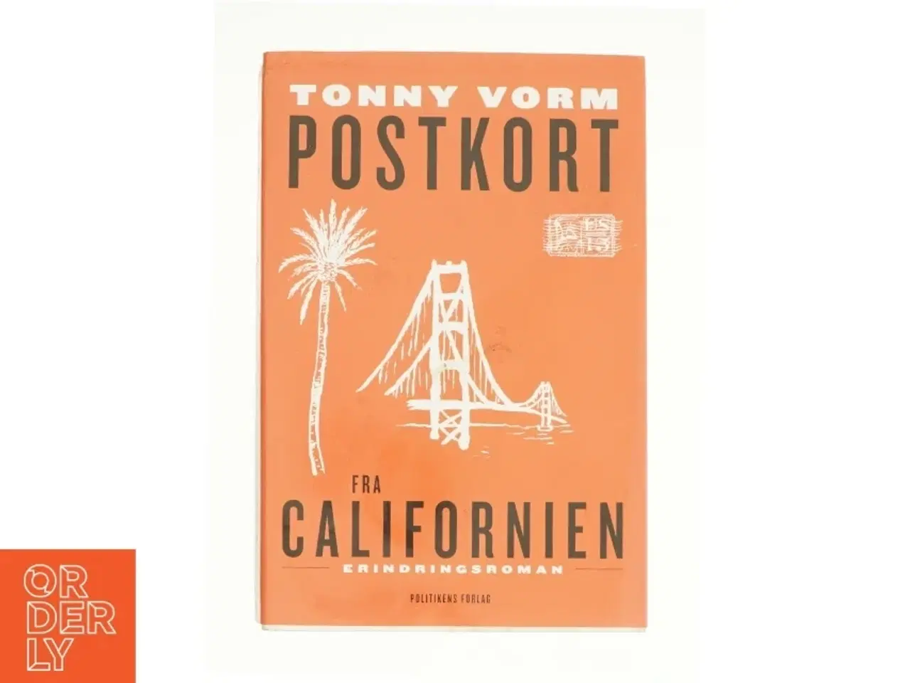 Billede 1 - Postkort fra Californien af Tonny Vorm (Bog)