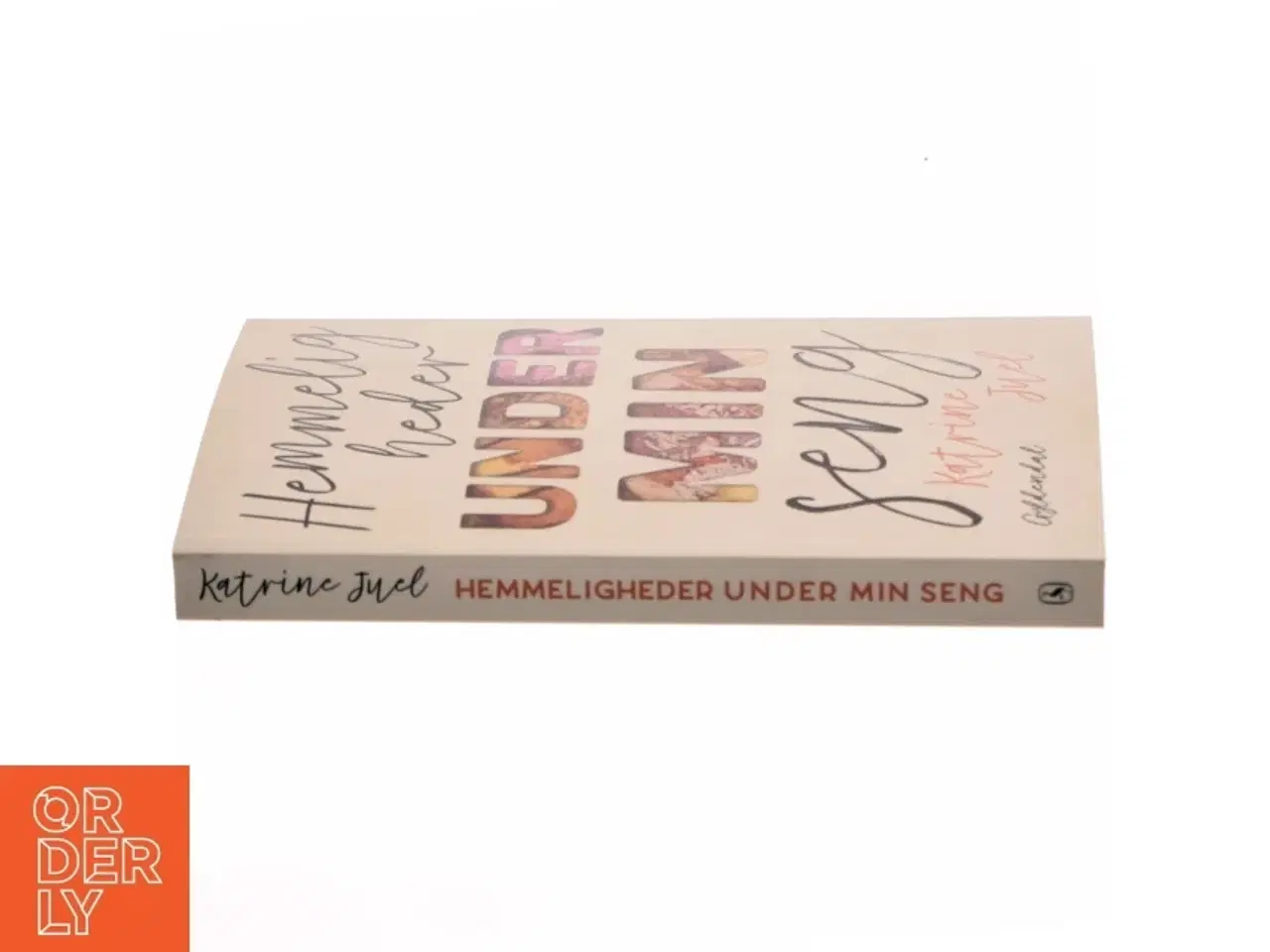 Billede 2 - Hemmeligheder under min seng af Katrine Juel (f. 1991) (Bog)