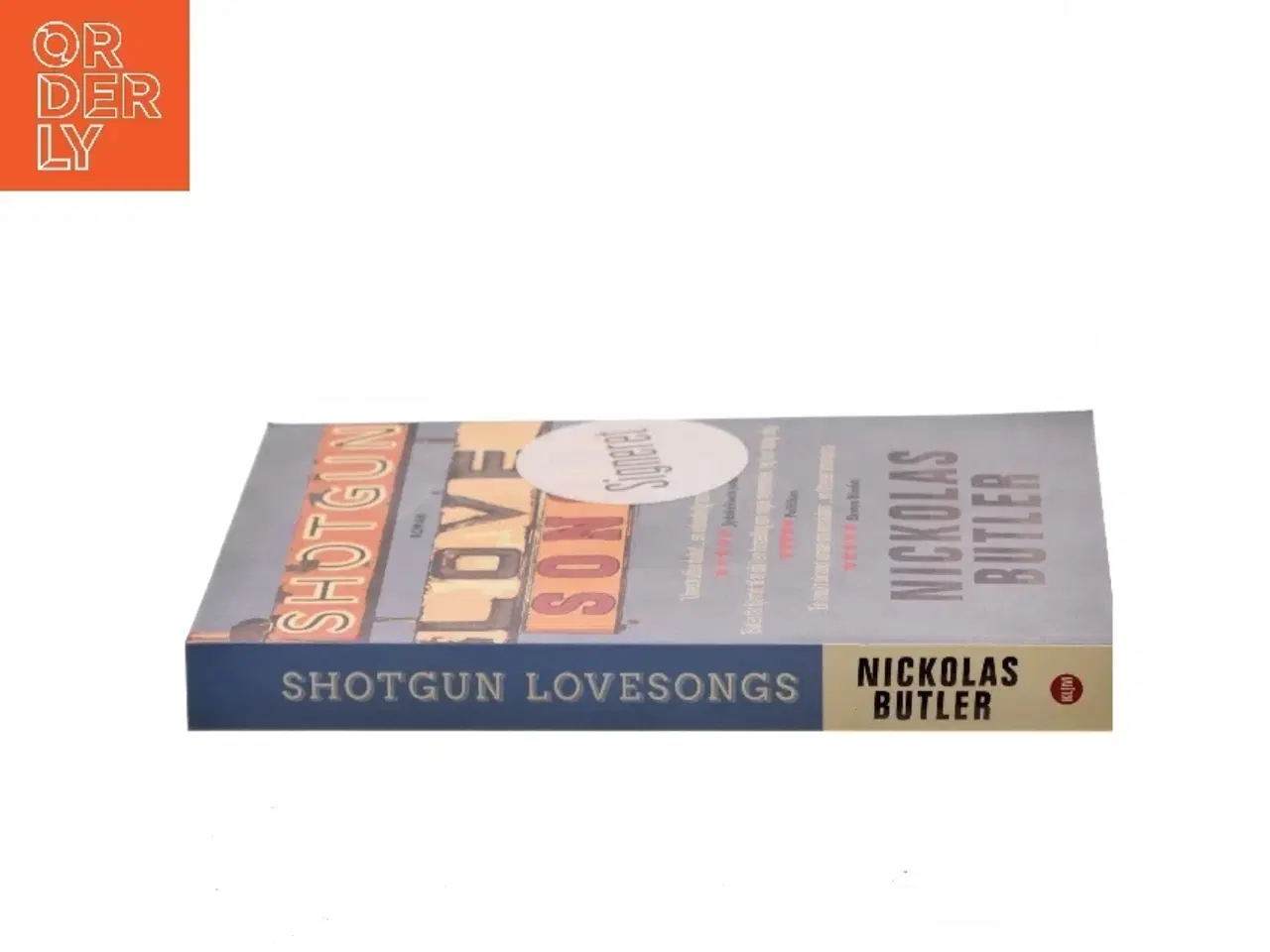 Billede 2 - Shotgun lovesongs af Nickolas Butler (Bog)