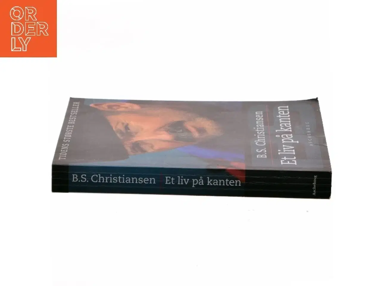 Billede 2 - Et liv på kanten af B.S. Christiansen (Bog)