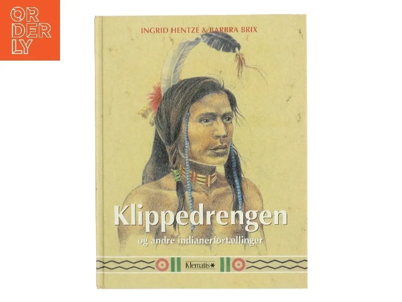 Billede 1 - Klippe drengen af Ingrid Hentze (Bog)