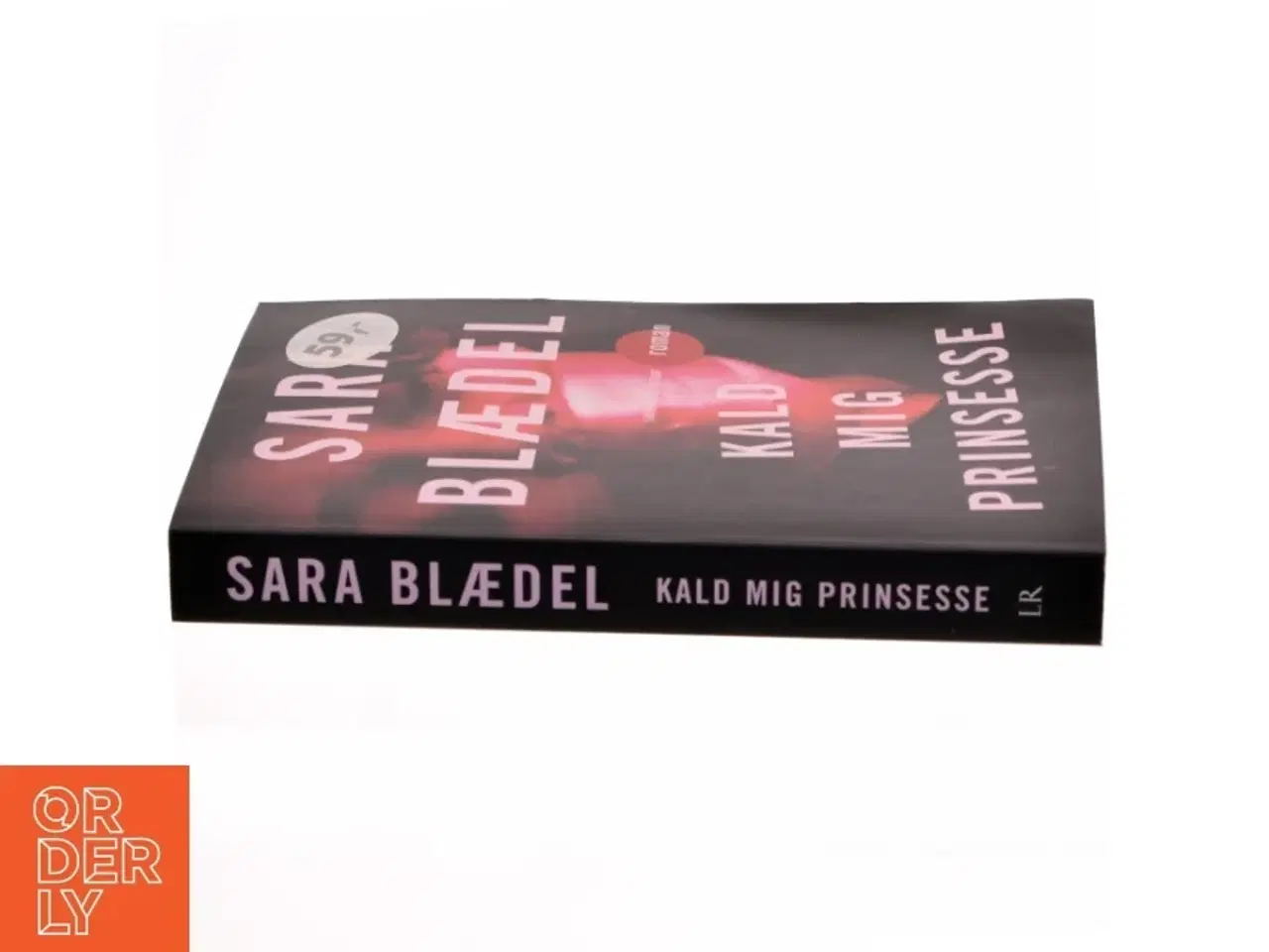 Billede 2 - Kald mig prinsesse : krimi af Sara Blædel (Bog)