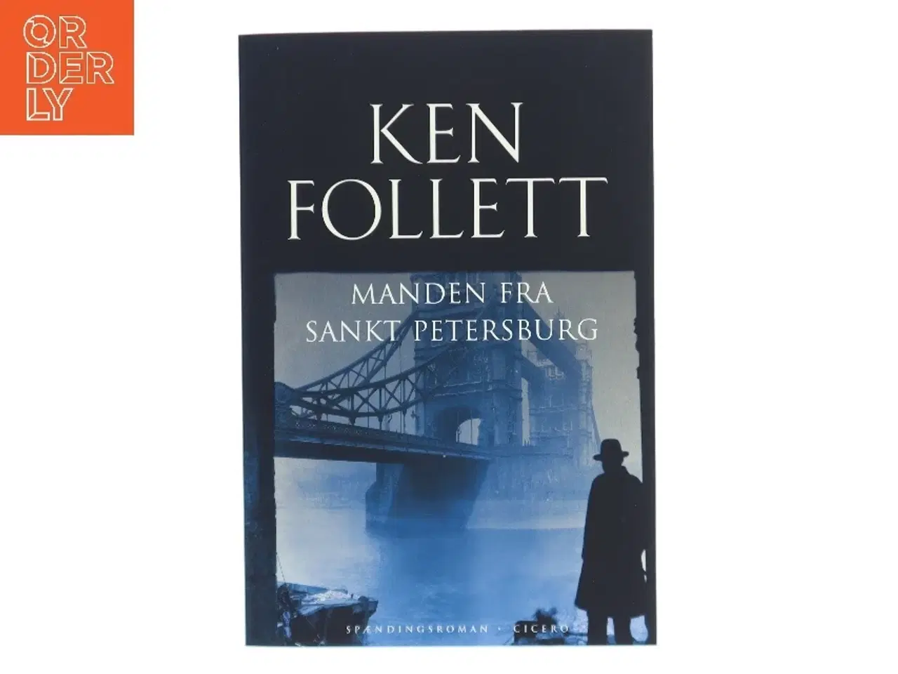 Billede 1 - Manden fra Sankt Petersburg af Ken Follett (Bog)