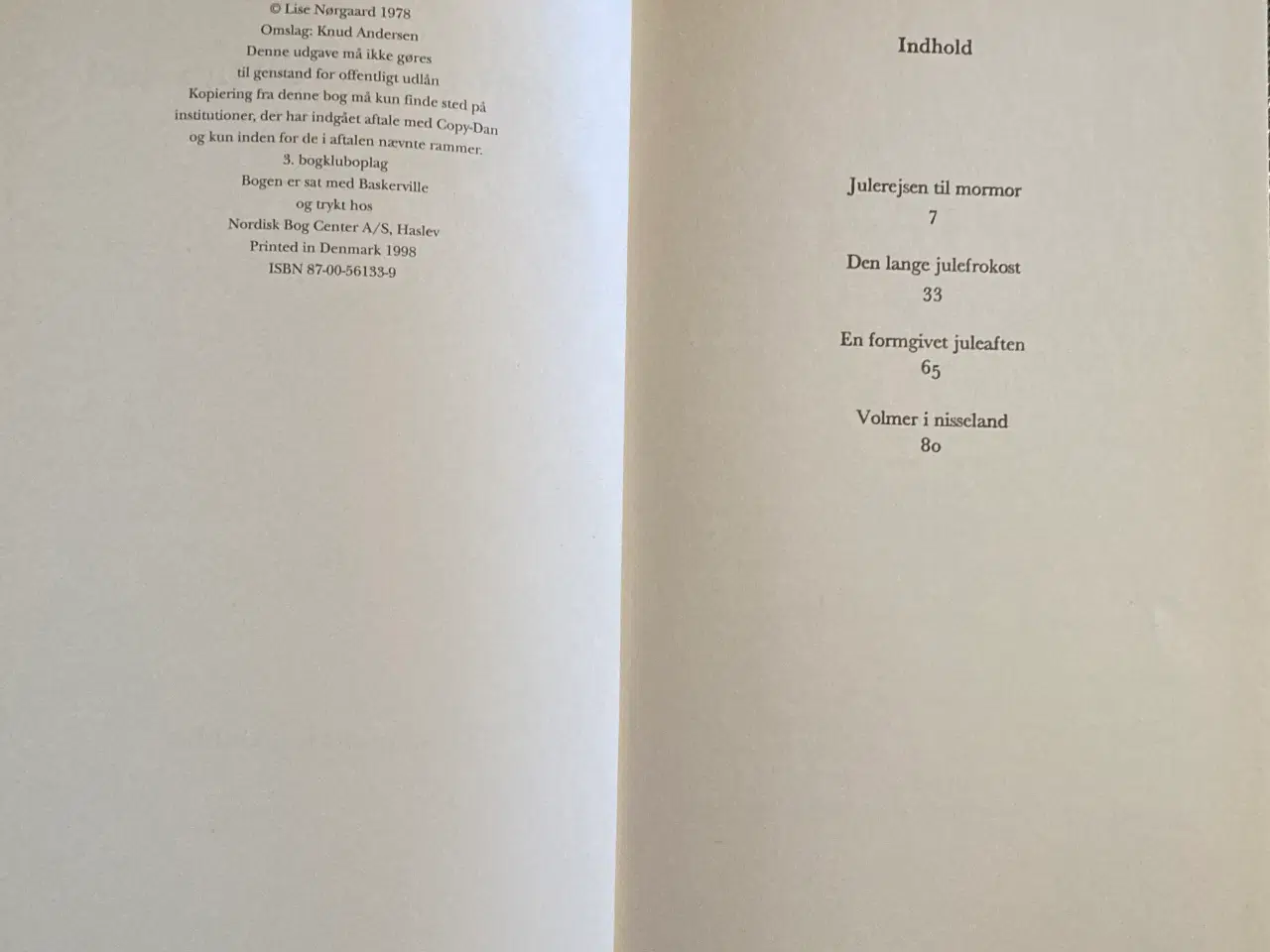 Billede 4 - Lise Nørgård: “Julen er hjerternes fest”