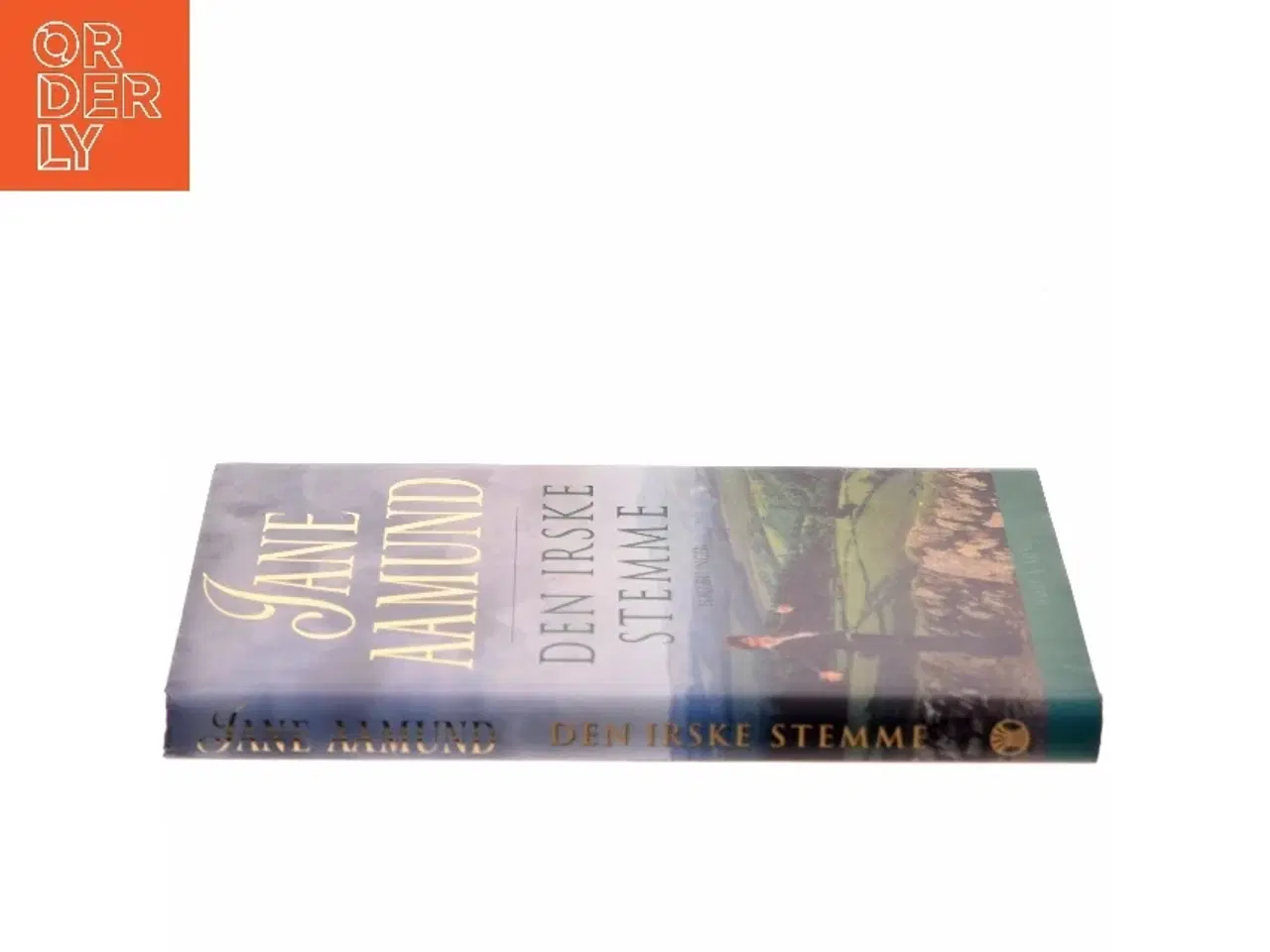 Billede 2 - Den irske stemme : fortællinger af Jane Aamund (Bog)