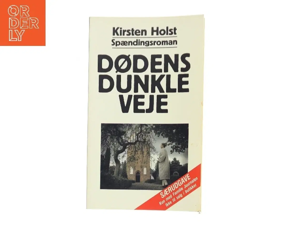 Billede 1 - Dødens dunkle veje af Kirsten Holst (Bog)