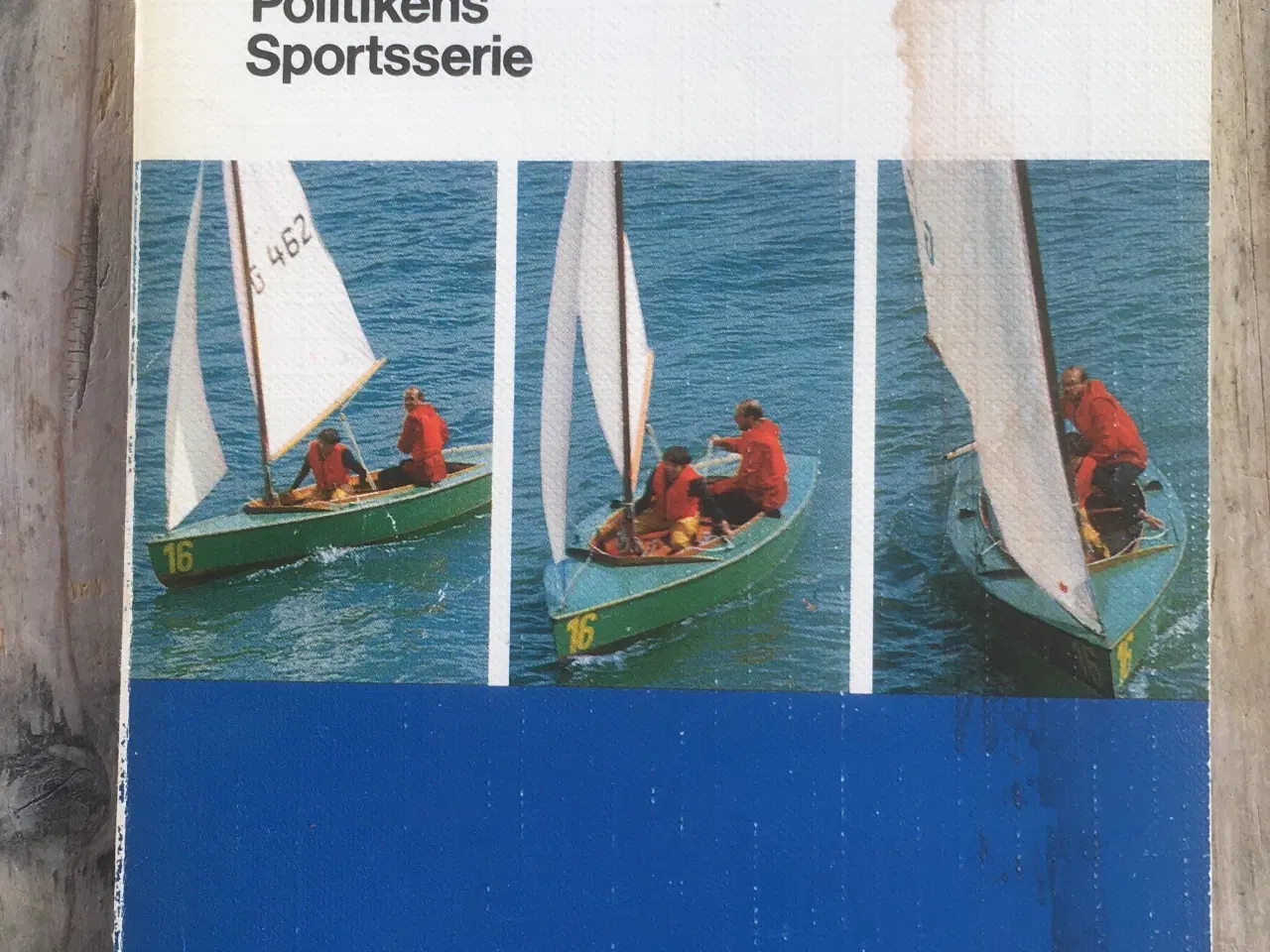 Billede 1 - Sejlsport – Teknik – Trimning – Udstyr