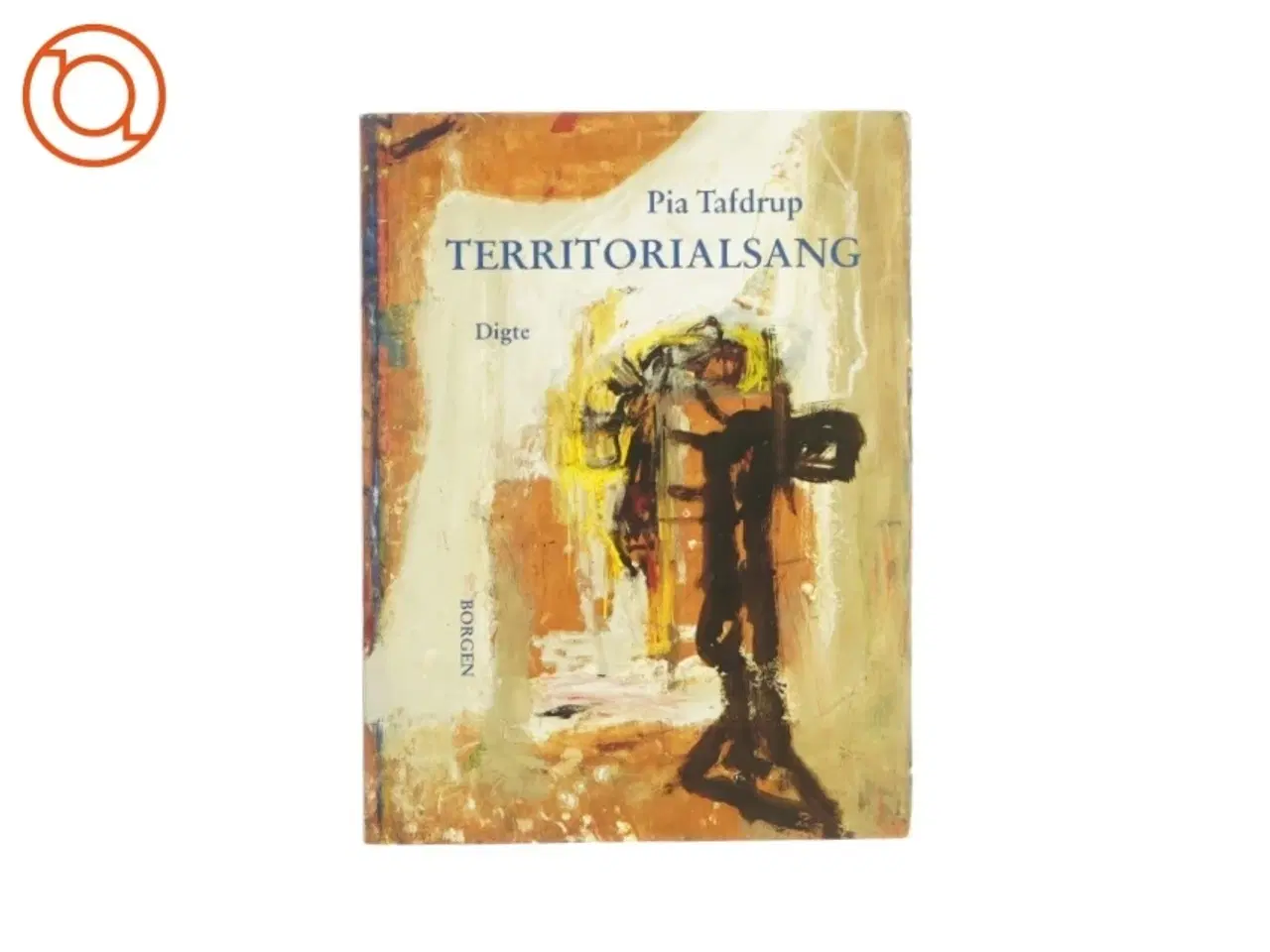 Billede 1 - Territorialsang af Pia Tafdrup (bog)