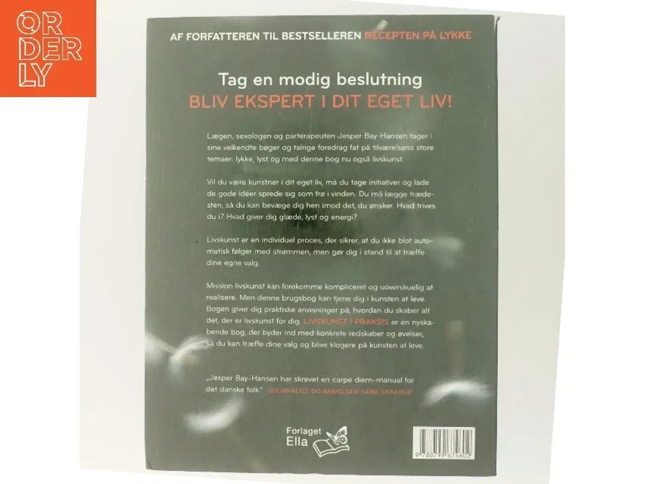 Billede 3 - Livskunst i praksis : empowerment i din hverdag - hele livet af Jesper Bay-Hansen (Bog)