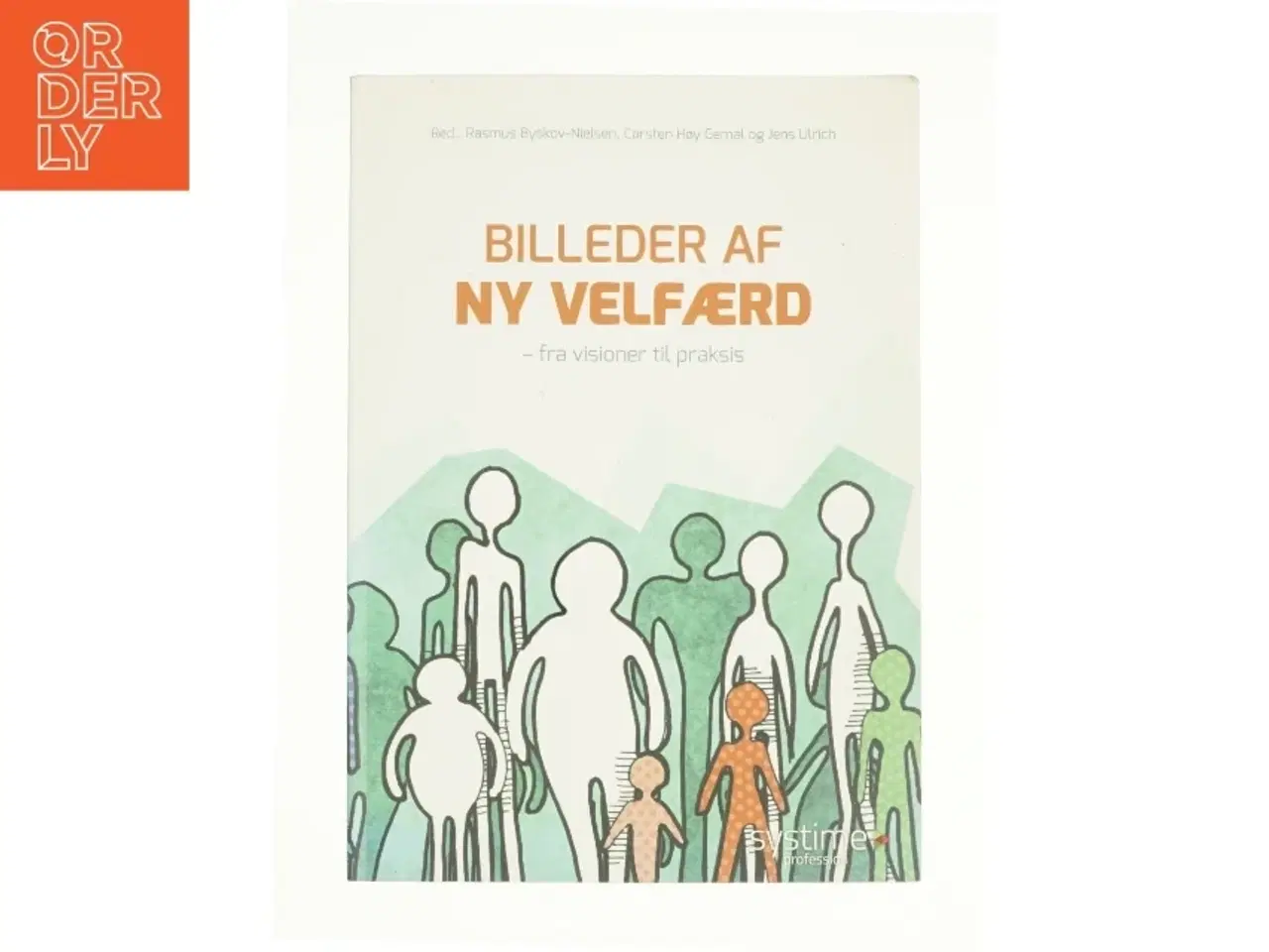 Billede 1 - Billeder af ny velfærd (Bog)