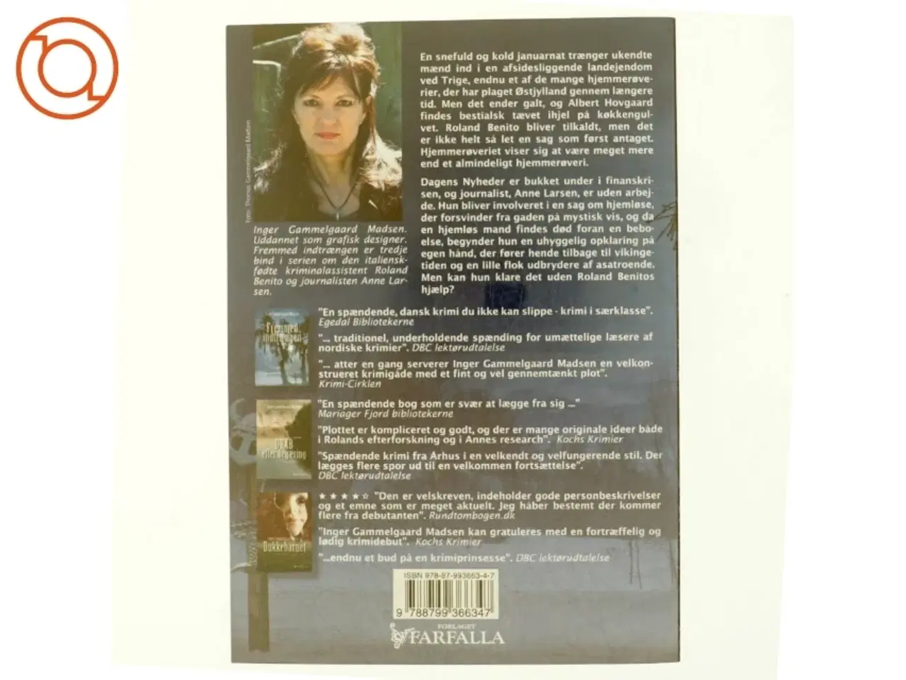 Billede 3 - Fremmed indtrængen : kriminalroman af Inger Gammelgaard Madsen (Bog)