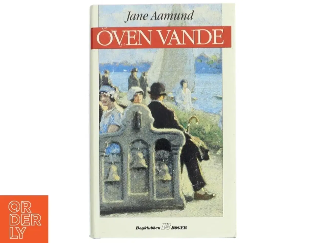 Billede 1 - Bog: &#39;Oven Vande&#39; af Jane Aamund