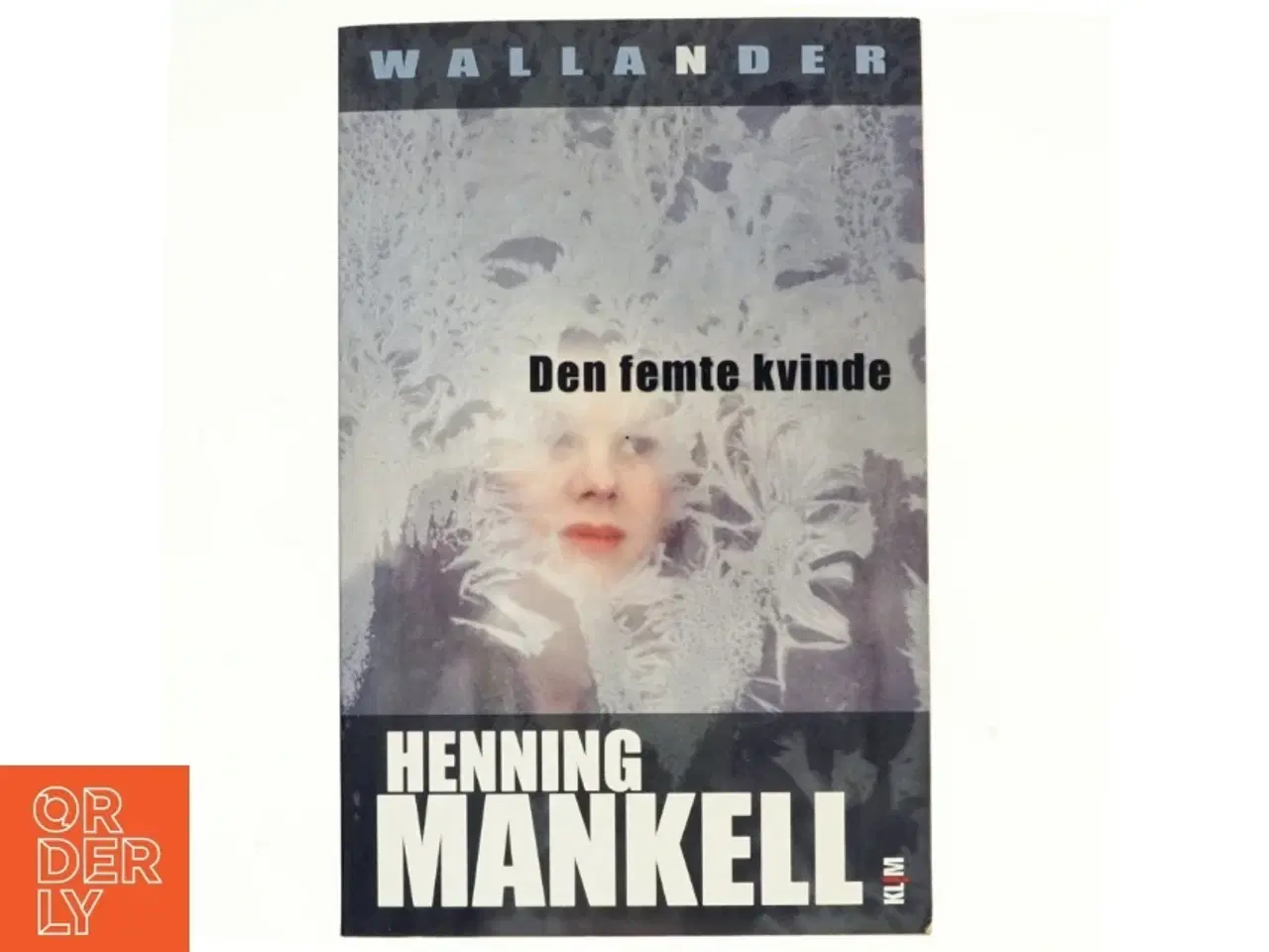 Billede 1 - Den femte kvinde af Henning Mankell (Bog)