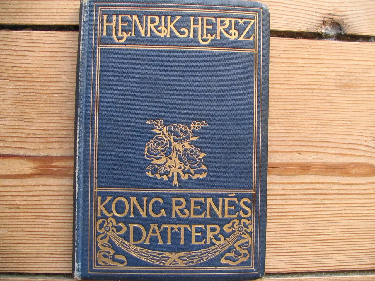 Billede 1 - Henrik Hertz. Kong Renés datter. fra 1893