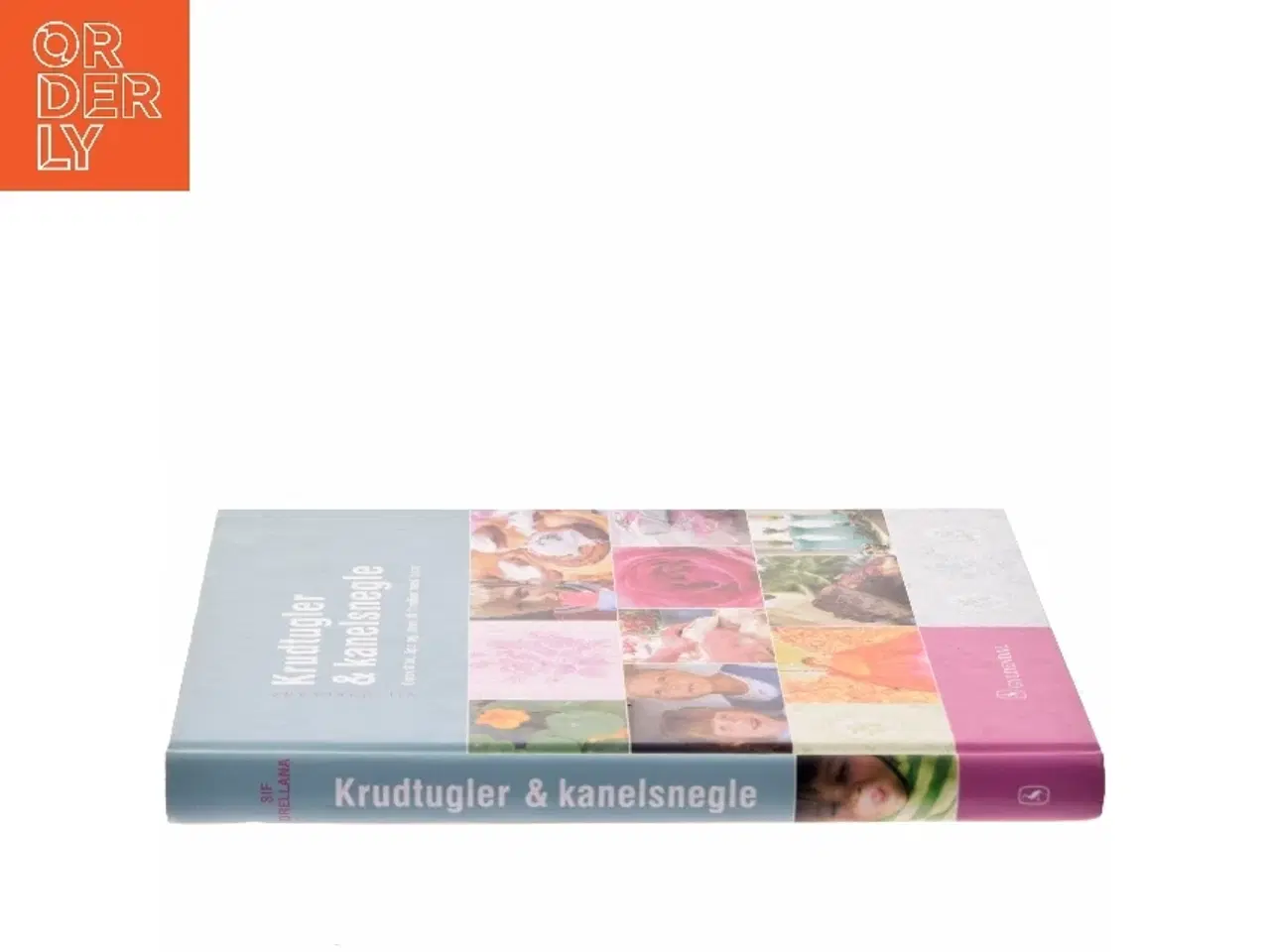 Billede 2 - Krudtugler & kanelsnegle af Sif Orellana (Bog)