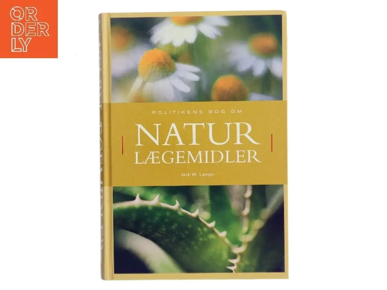 Billede 1 - Politikens bog om naturlægemidler af Jerk W. Langer (Bog)