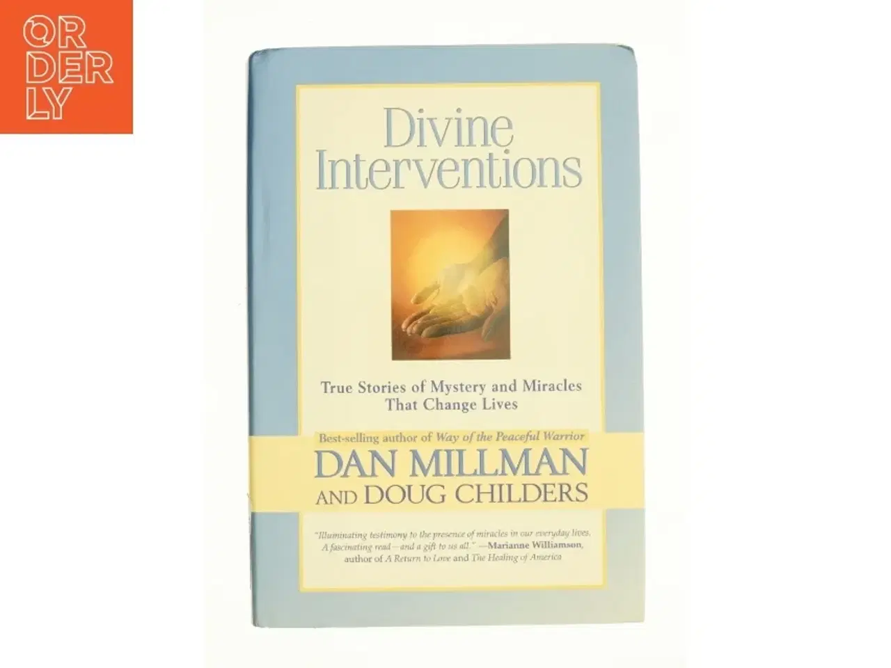 Billede 1 - Divine Interventions af Dan, Childers, Doug Millman (Bog)