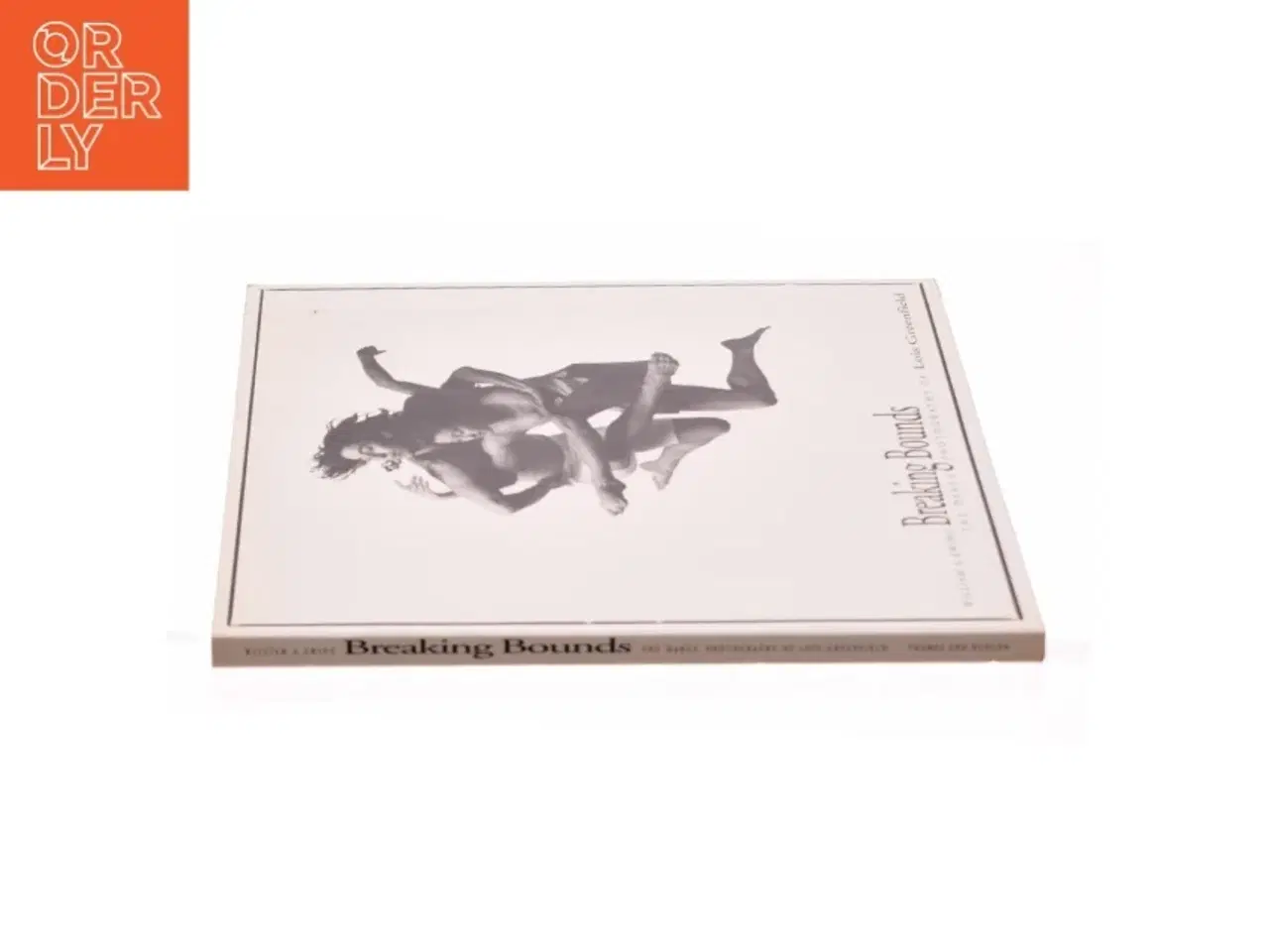 Billede 3 - Breaking Bounds: the Dance Photography of Lois Greenfield af Ewing, William a. (Bog)